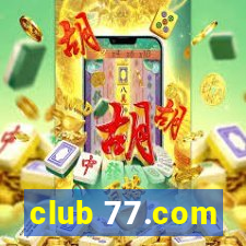 club 77.com